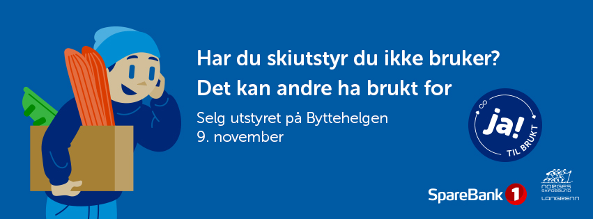 Kjøp og salg av brukt vintersportsutstyr 8-9 november Kjøp og salg av brukt vintersportsutstyr 8-9 november